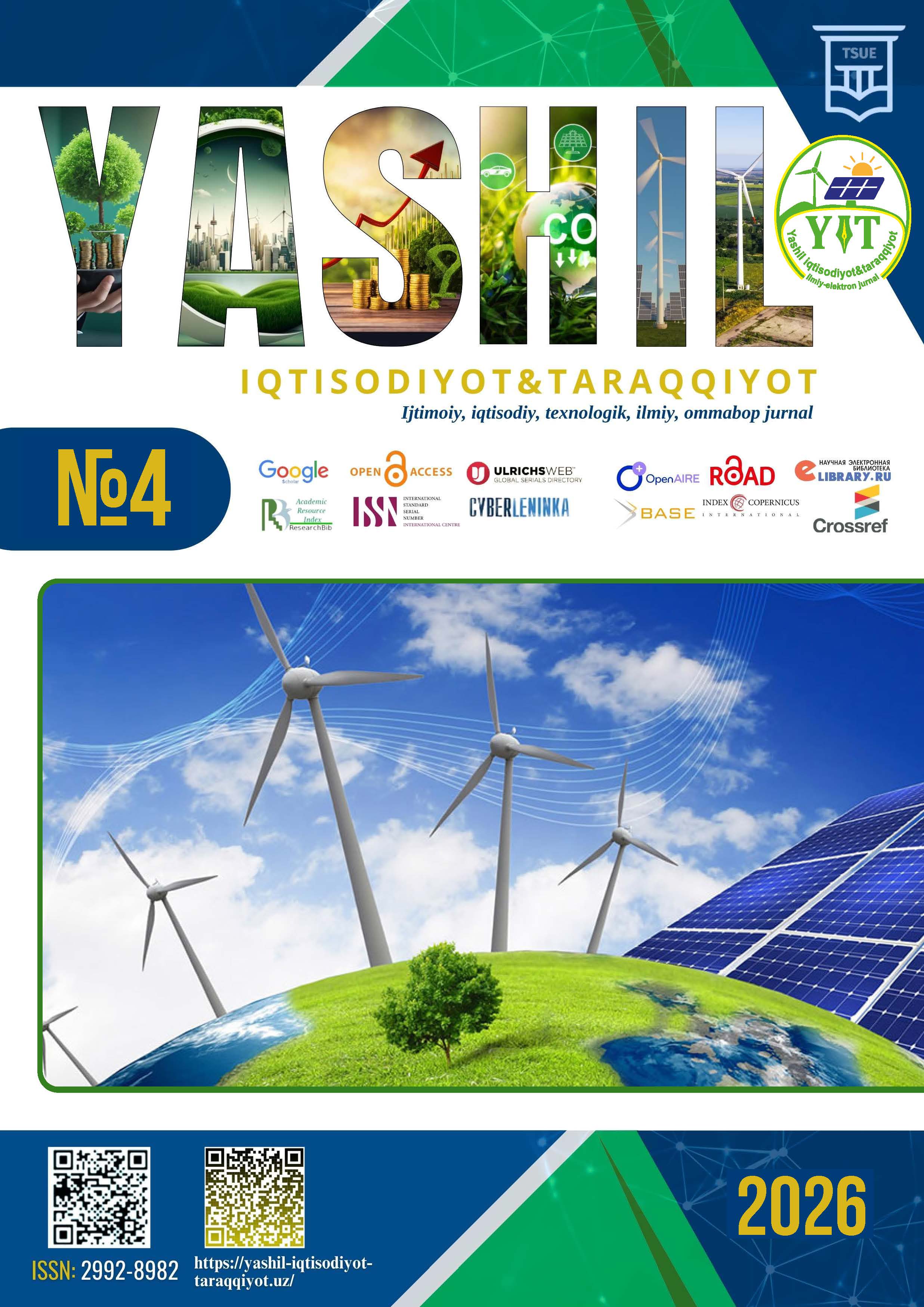 					View Vol. 4 No. 4 (2026): «Yashil iqtisodiyot va taraqqiyot» jurnali 4-son
				