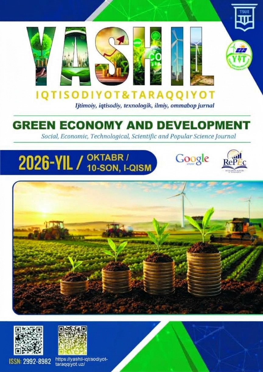 Том 4 № 10 (2026): «Yashil iqtisodiyot va taraqqiyot» jurnali 10-son